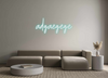 Custom neon sign adgaegege