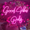 Personalised Good Vibes Only Neon Sign