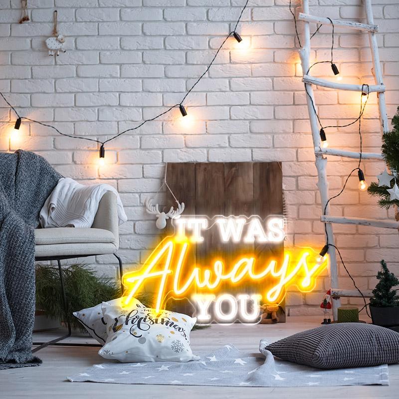 It was always you - neonpartys.co.uk