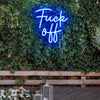 Fuck Off neon light - neonpartys.co.uk